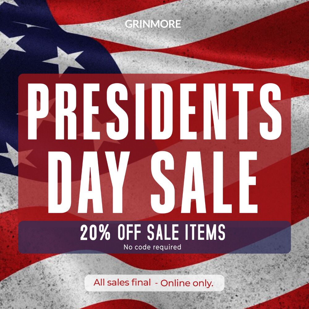 Grinmore President's Day Sale 